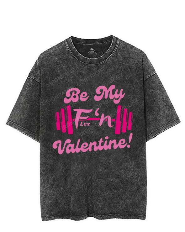 Be My Flex'n Valentine VINTAGE GYM SHIRT