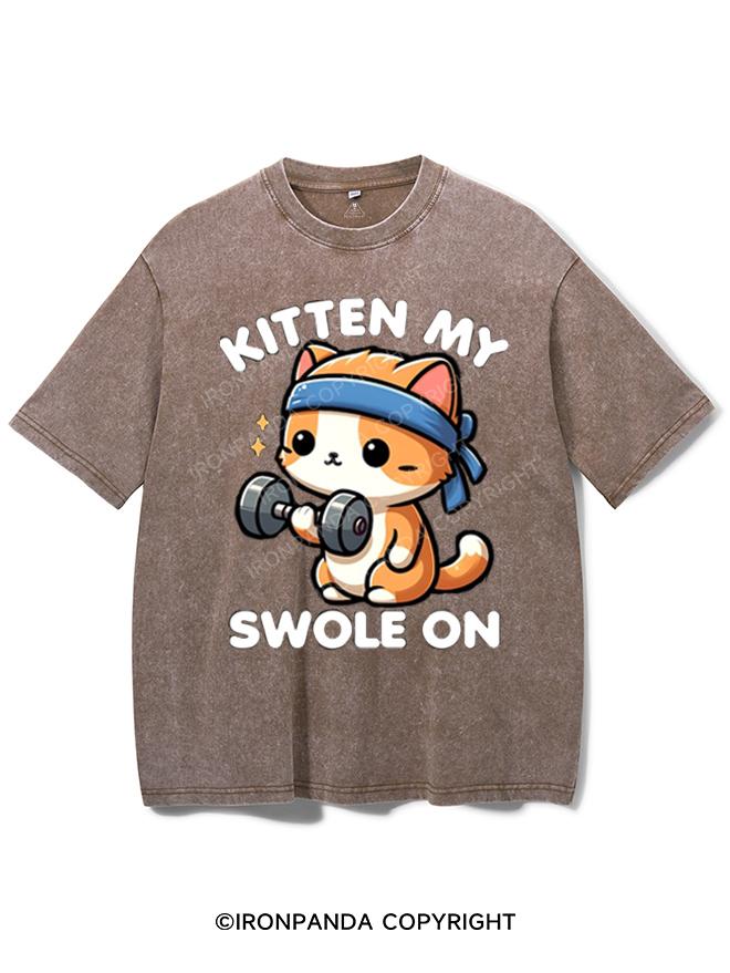 KITTEN MY SWOLE ON VINTAGE GYM SHIRT