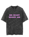 BIG HEART BIGGER ASS VINTAGE GYM SHIRT