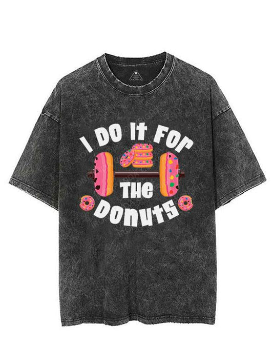 I Do It For  THE Donuts VINTAGE GYM SHIRT