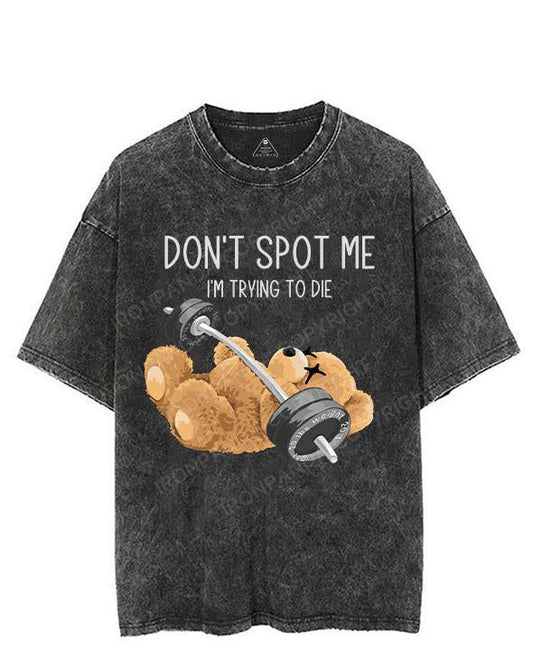 BEAR Don't spot me VINTAGE GYM SHIRT