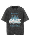 WORKOUT WITH MY GNOMIES VINTAGE GYM SHIRT
