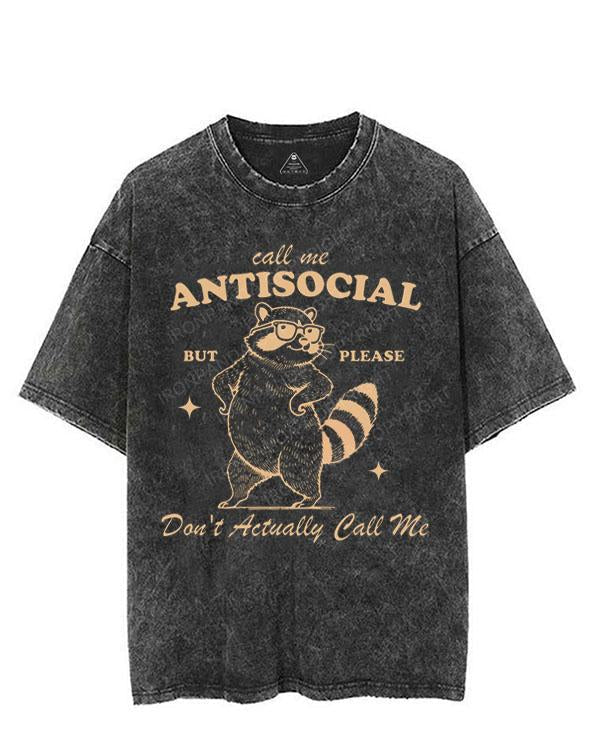 CALL ME ANTISOCIAL BUT PLEASE DON'T ACTUALLY CALL ME VINTAGE GYM SHIRT