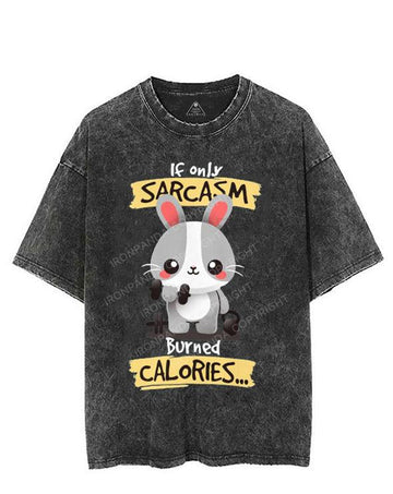 IF ONLY SARCASM BURNED CALORIES VINTAGE GYM SHIRT