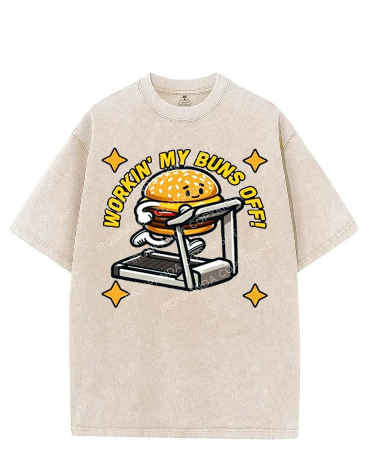 WORKIN' MY BUNS OFF! VINTAGE GYM SHIRT