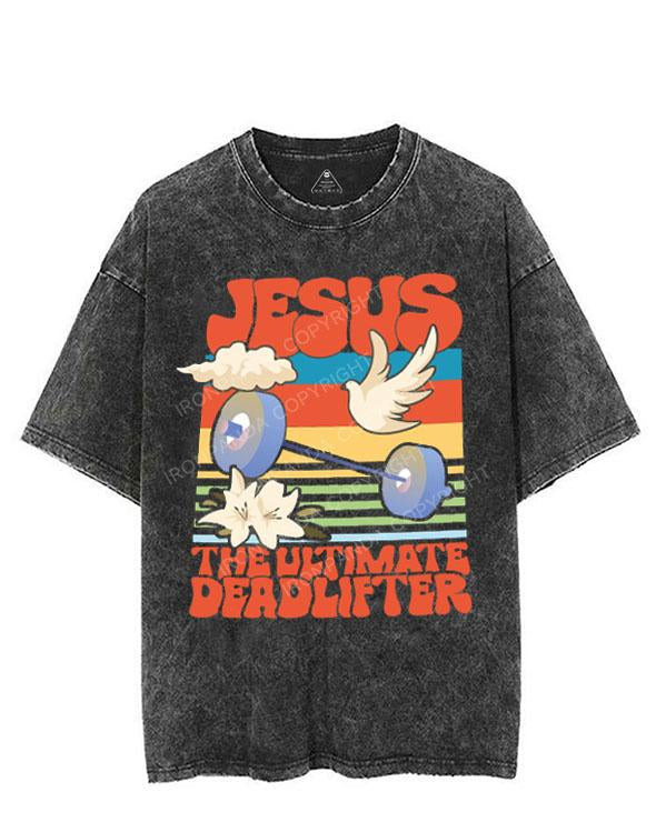 JESUS THE ULTIMATE DEADLIFTER VINTAGE GYM SHIRT