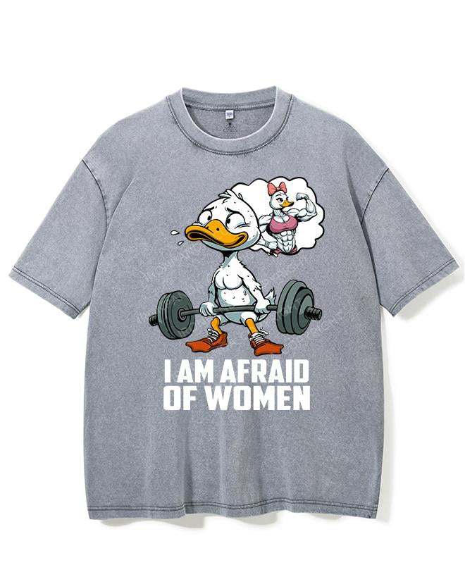 I AM AFRAID OF WOMAN VINTAGE GYM SHIRT