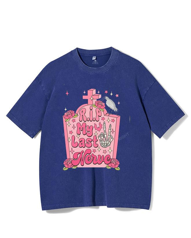 RIP MY LAST NERVE VINTAGE GYM SHIRT