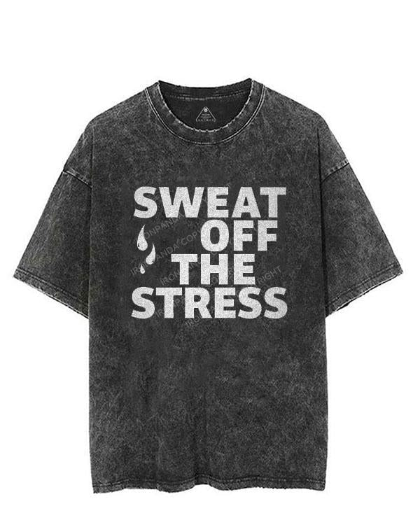 SWEAT OFF THE STRESS VINTAGE GYM SHIRT