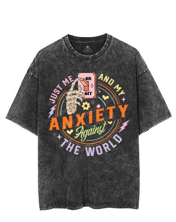 JUST ME AND MY ANXIETY AGAINST THE WORLD VINTAGE GYM SHIRT