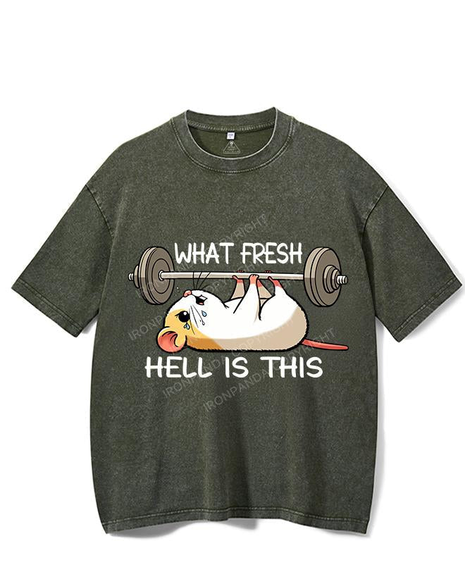 WHAT FRESH HELL IS THIS VINTAGE GYM SHIRT