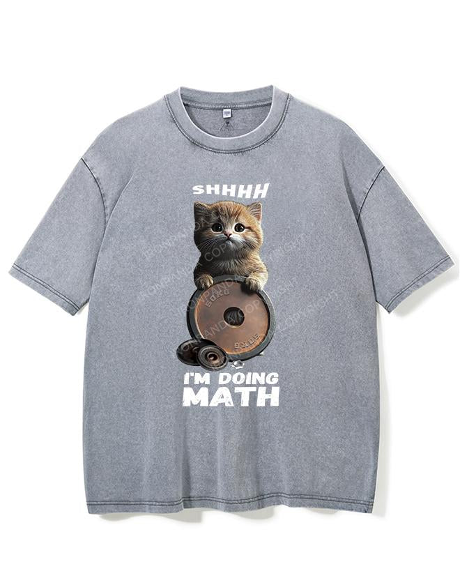 SHHHH I'M DOING MATH VINTAGE GYM SHIRT
