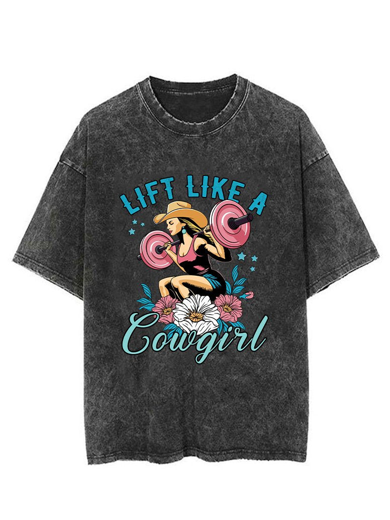 LIFT LIKE A COWGIRL VINTAGE GYM SHIRT