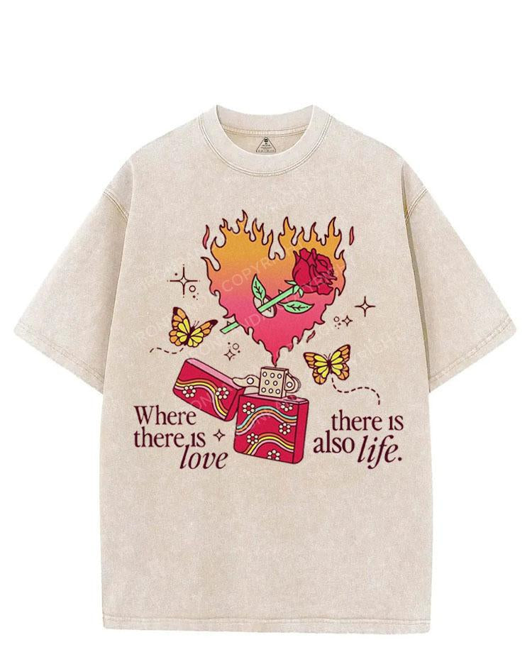 WHERE THERE IS LOVE THERE  IS LIFE VINTAGE GYM SHIRT