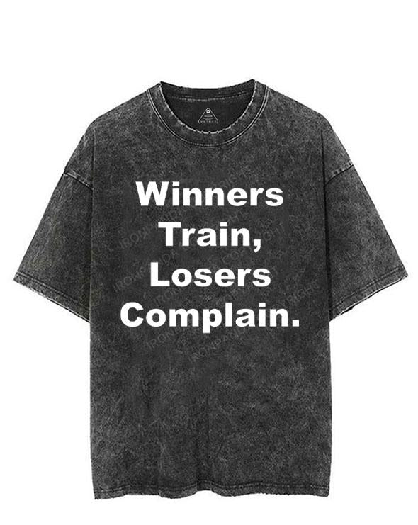 WINNERS TRAIN, LOSERS COMPLAIN VINTAGE GYM SHIRT