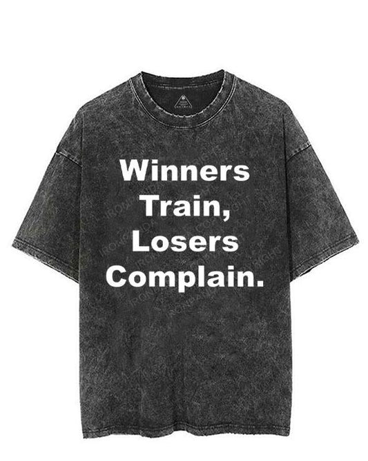 WINNERS TRAIN, LOSERS COMPLAIN VINTAGE GYM SHIRT