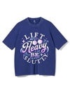 LIFT HEAVY BE SLUTTY VINTAGE GYM SHIRT