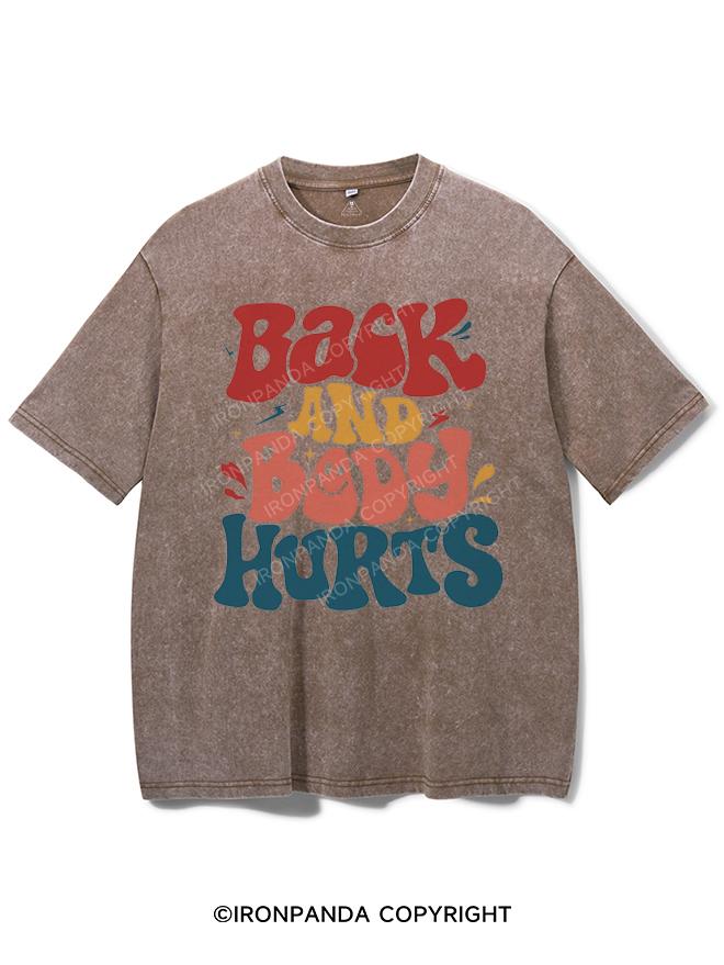 BACK AND BODY HURTS VINTAGE GYM SHIRT