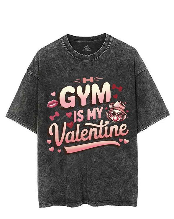 GYM IS MY VALENTINE VINTAGE GYM SHIRT