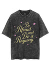 BE AFRAID AND DO IT ANYWAY VINTAGE GYM SHIRT