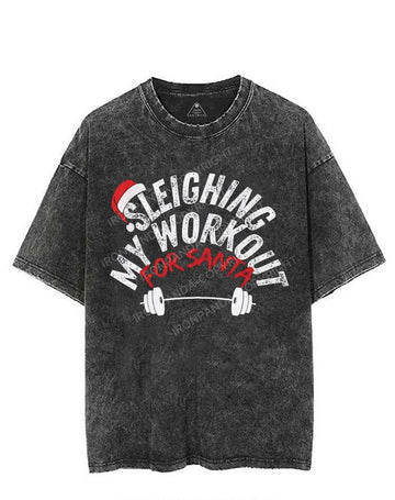 SLEIGHING MY WORKOUT FOR SANTA VINTAGE GYM SHIRT