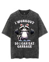 I WORKOUT SO I CAN EAT GARBAGE VINTAGE GYM SHIRT
