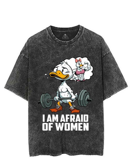 I AM AFRAID OF WOMAN VINTAGE GYM SHIRT