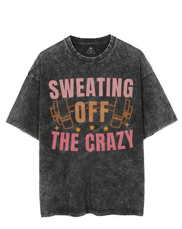SWEATING OFF THE CRAZY VINTAGE GYM SHIRT