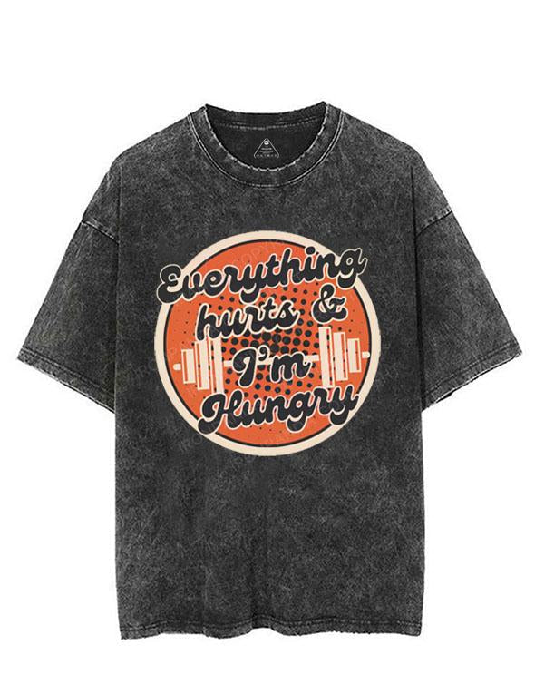 EVERYTHING HURTS & I'M HUNGRY VINTAGE GYM SHIRT