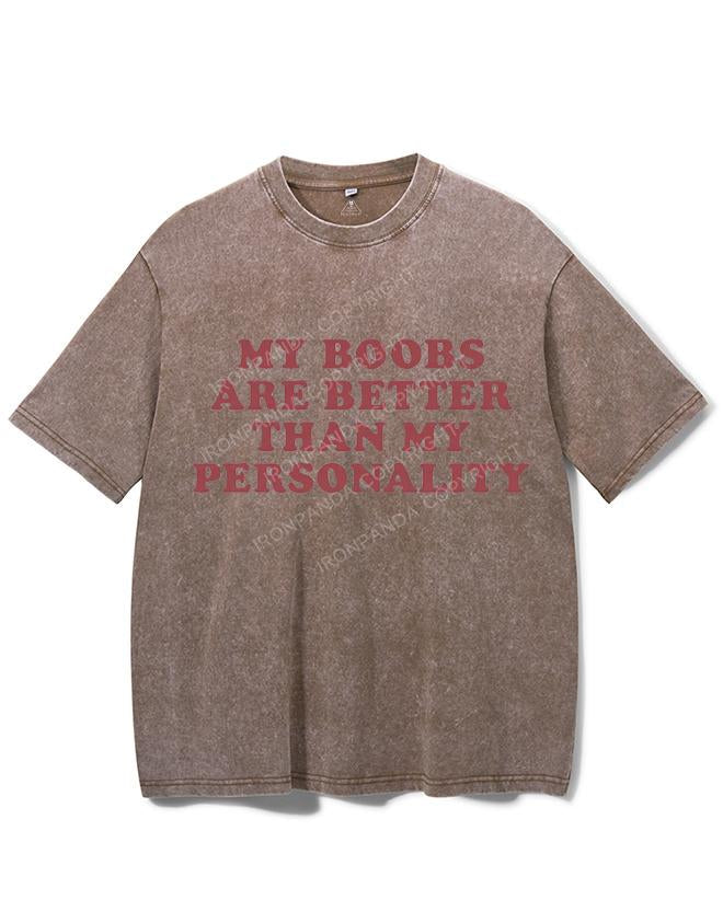 MY BOOBS ARE BETTER THAN MY PERSONALITY VINTAGE GYM SHIRT
