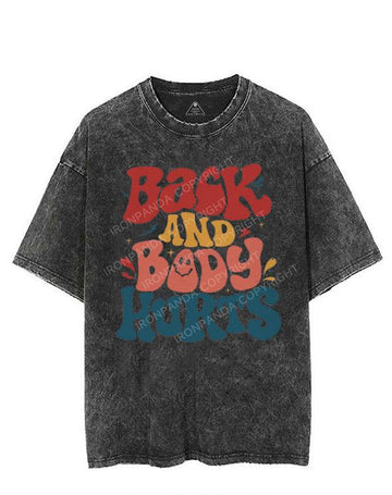 BACK AND BODY HURTS VINTAGE GYM SHIRT