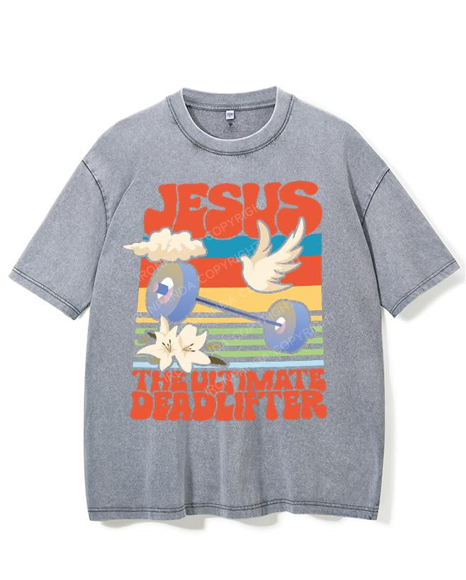 JESUS THE ULTIMATE DEADLIFTER VINTAGE GYM SHIRT