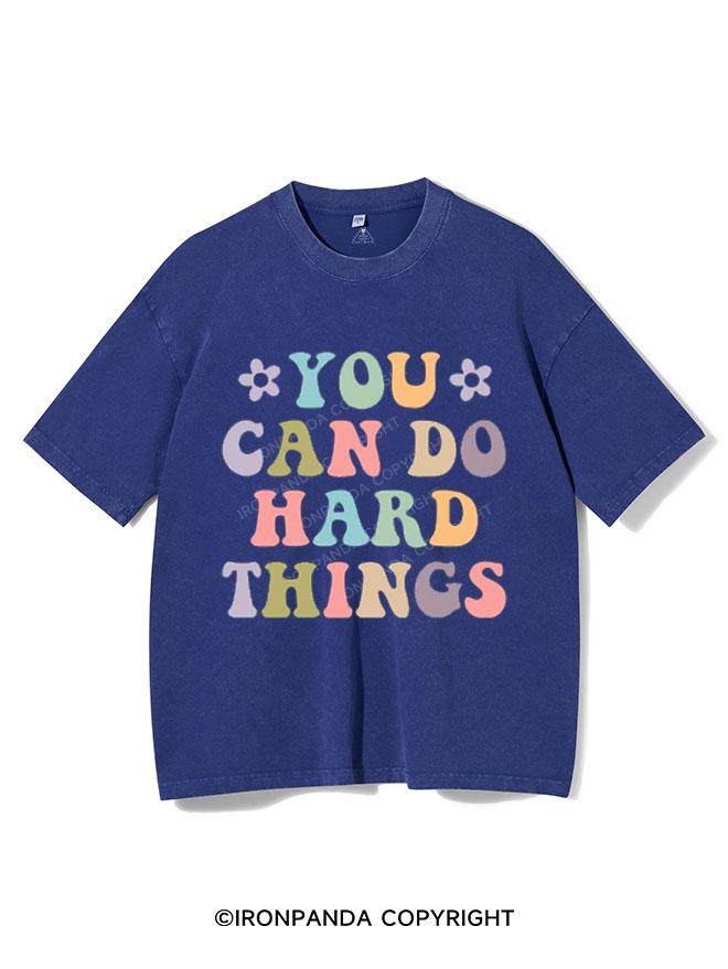 YOU CAN DO HARD THINGS VINTAGE GYM SHIRT