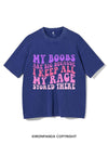 MY BOOBS ARE BIG I KEEP ALL MY RAGE STORED HERE VINTAGE GYM SHIRT