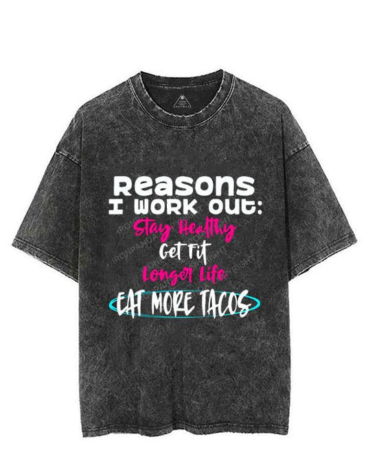 I WORKOUT BECAUSE TACOS  VINTAGE GYM SHIRT