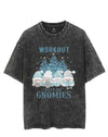 WORKOUT WITH MY GNOMIES VINTAGE GYM SHIRT