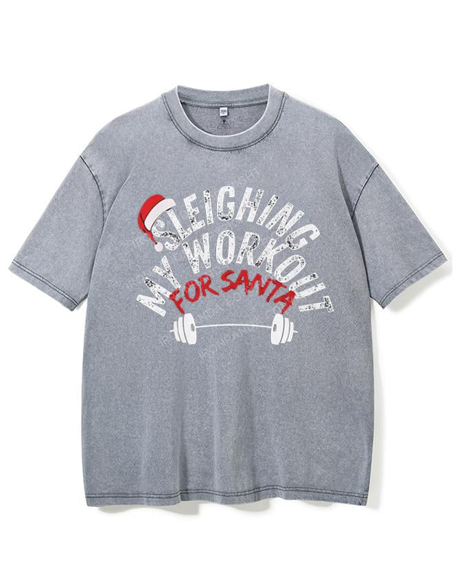SLEIGHING MY WORKOUT FOR SANTA VINTAGE GYM SHIRT