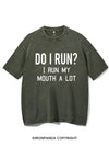 I RUN MY MOUTH Vintage Gym Shirt