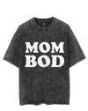 Mom BOD VINTAGE GYM SHIRT