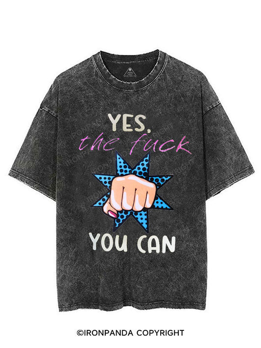 YES, the fuck YOU CAN VINTAGE GYM SHIRT