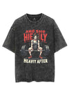 AND SHE HEAVILY HEAVY AFTER VINTAGE GYM SHIRT