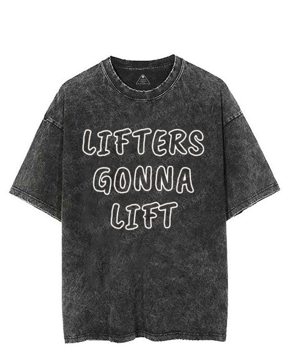 LIFTERS GONNA LIFT VINTAGE GYM SHIRT