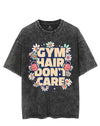 GYM HAIR DON'T CARE VINTAGE GYM SHIRT