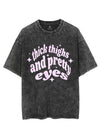 THICK THIGHS AND PRETTY EYES VINTAGE GYM SHIRT