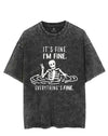 IT'S FINE I'M FINE EVERYTHING'S FINE VINTAGE GYM SHIRT