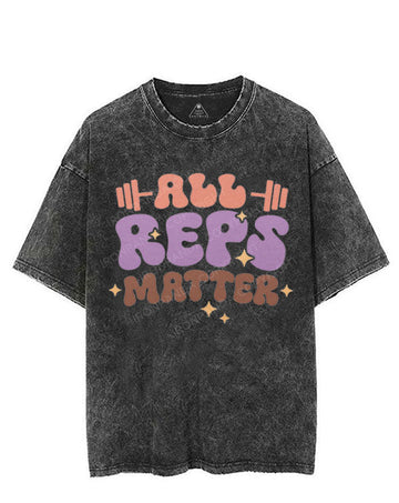 ALL REPS MATTER VINTAGE GYM SHIRT