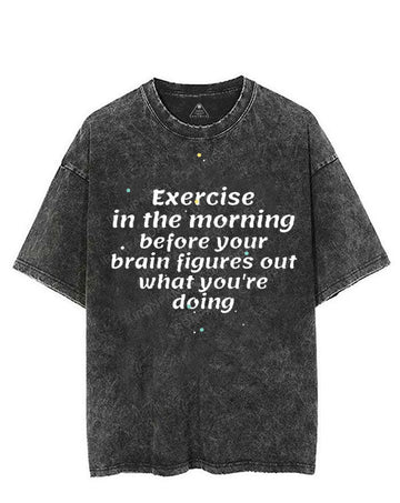 EXERCISE IN THE MORNING VINTAGE GYM SHIRT