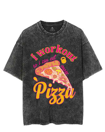 I WORKOUT SO I CAN EAT MORE PIZZA VINTAGE GYM SHIRT