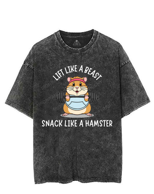 LIFT LIKE A BEAST SNACK LIKE A HAMSTER VINTAGE GYM SHIRT