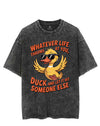 WHATEVER LIFE THROWS AT YOU, DUCK AND LET IT HIT SOMEONE ELSE VINTAGE GYM SHIRT